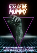 Watch Rise of the Mummy M4ufreemovies
