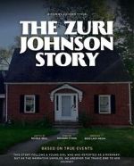 Watch The Zuri Johnson Story M4ufreemovies