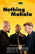 Watch Nothing for Mahala M4ufreemovies