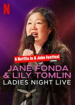 Watch Jane Fonda & Lily Tomlin: Ladies Night Live (TV Special 2022) M4ufreemovies