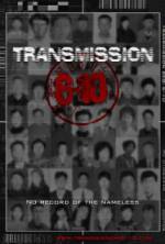 Watch Transmission 6-10 M4ufreemovies