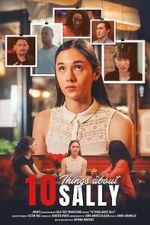 Watch 10 Things About Sally M4ufreemovies