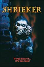 Watch Shrieker M4ufreemovies