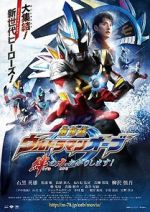 Watch Ultraman Orb the Movie: Lend Me the Power of Bonds! M4ufreemovies