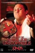 Watch TNA Wrestling The Best of Samoa Joe Unstoppable M4ufreemovies