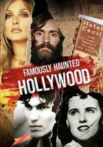 Watch Famously Haunted: Hollywood M4ufreemovies