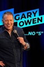 Watch Gary Owen: No 