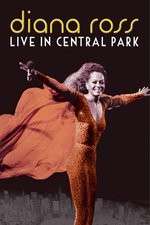 Watch Diana Ross Live from Central Park M4ufreemovies