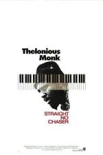 Watch Thelonious Monk: Straight, No Chaser M4ufreemovies