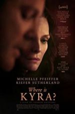 Watch Where Is Kyra? M4ufreemovies