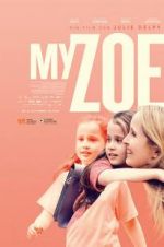 Watch My Zoe M4ufreemovies