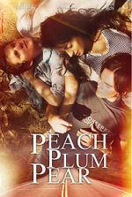 Watch Peach Plum Pear M4ufreemovies