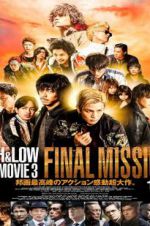 Watch High & Low: The Movie 3 - Final Mission M4ufreemovies