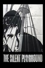 Watch The Silent Playground M4ufreemovies