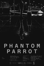 Watch Phantom Parrot M4ufreemovies