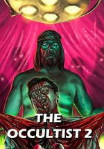 Watch The Occultist 2: Bloody Guinea Pigs M4ufreemovies