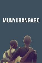 Watch Munyurangabo M4ufreemovies