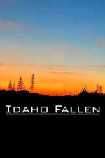 Watch Idaho Fallen M4ufreemovies