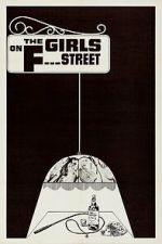 Watch The Girls on F Street M4ufreemovies