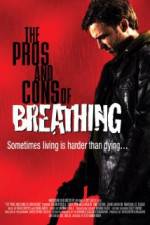 Watch The Pros and Cons of Breathing M4ufreemovies