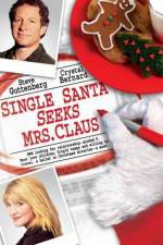 Watch Single Santa Seeks Mrs. Claus M4ufreemovies