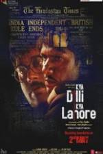 Watch Kya Dilli Kya Lahore M4ufreemovies