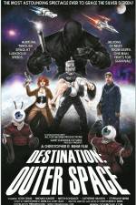 Watch Destination: Outer Space M4ufreemovies