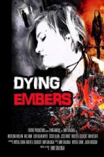 Watch Dying Embers M4ufreemovies