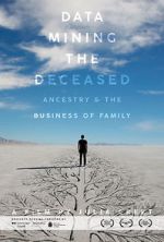 Watch Data Mining the Deceased: Ancestry and the Business of Family M4ufreemovies