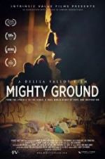 Watch Mighty Ground M4ufreemovies