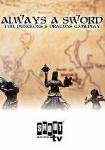 Watch Always a Sword: A Sword & Sorcery Adventure M4ufreemovies