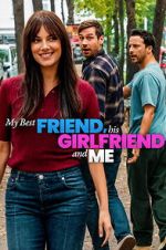 Watch My Best Friend, His Girlfriend and Me M4ufreemovies
