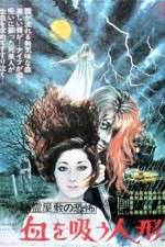 Watch Yûrei yashiki no kyôfu: Chi wo sû ningyô M4ufreemovies