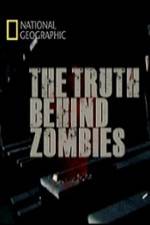 Watch National Geographic The Truth Behind Zombies M4ufreemovies