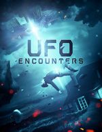 Watch UFO Encounters M4ufreemovies