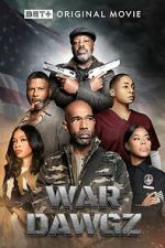 Watch War Dawgz M4ufreemovies