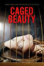 Watch Caged Beauty M4ufreemovies
