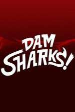 Watch Dam Sharks M4ufreemovies