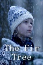 Watch The Fir Tree M4ufreemovies