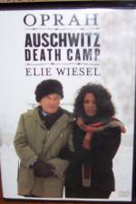 Watch A Special Presentation Oprah and Elie Weisel at Auschwitz Death Camp M4ufreemovies