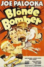 Watch The Blonde Bomber M4ufreemovies
