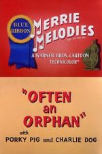 Watch Often an Orphan (Short 1949) M4ufreemovies