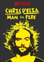Watch Chris D'Elia: Man on Fire M4ufreemovies