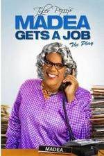 Watch Tyler Perry's Madea Gets a Job The Play M4ufreemovies