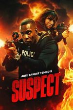 Watch Abel Ernest Tembo\'s Suspect M4ufreemovies