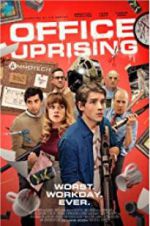 Watch Office Uprising M4ufreemovies