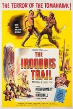 Watch The Iroquois Trail M4ufreemovies