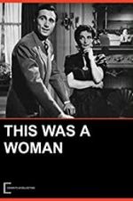 Watch This Was a Woman M4ufreemovies
