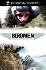 Watch Birdmen The Original Dream of Human Flight M4ufreemovies