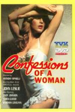 Watch Confessions Of A Woman M4ufreemovies